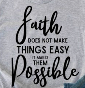 Faith, Inspirational T-shirt Top