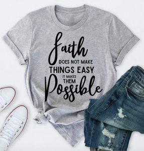 Faith, Inspirational T-shirt Top